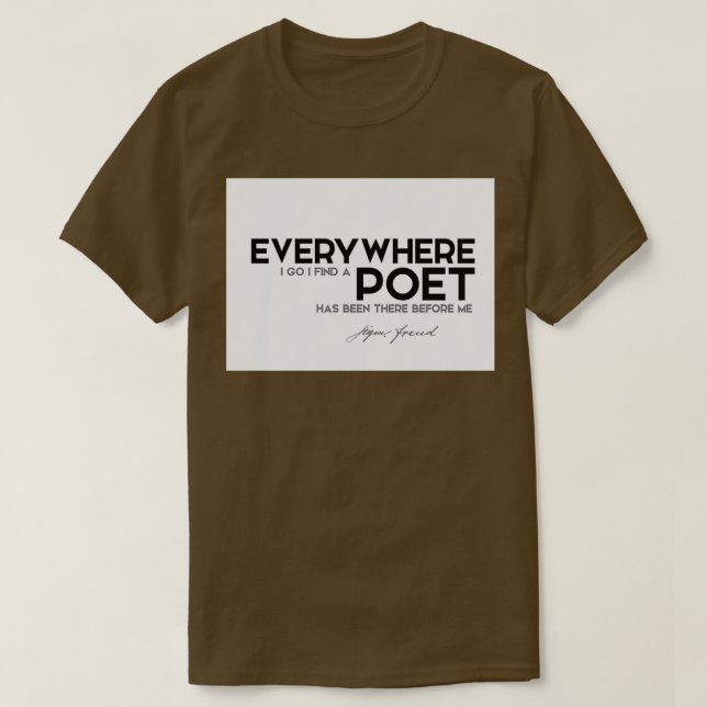 Jag hittar en poet sigmund freud. t shirt (Design framsida)