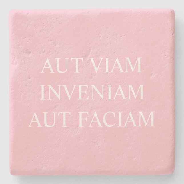 Jag hittar ett sätt eller... Latinsk Rosa Stenunderlägg (Framsidan)