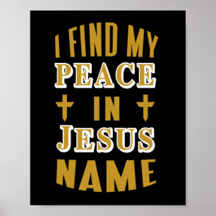 Jag hittar min fred i Jesus Namn Poster
