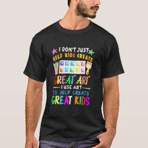 Jag hjälper inte bara barn att Skapa Underbar kons T Shirt