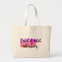 Jag hjälper och stödjer abort jumbo tygkasse