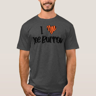 Jag hjärta Joe Burrow T Shirt