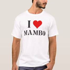 Jag hjärta Mambo T-Shirt