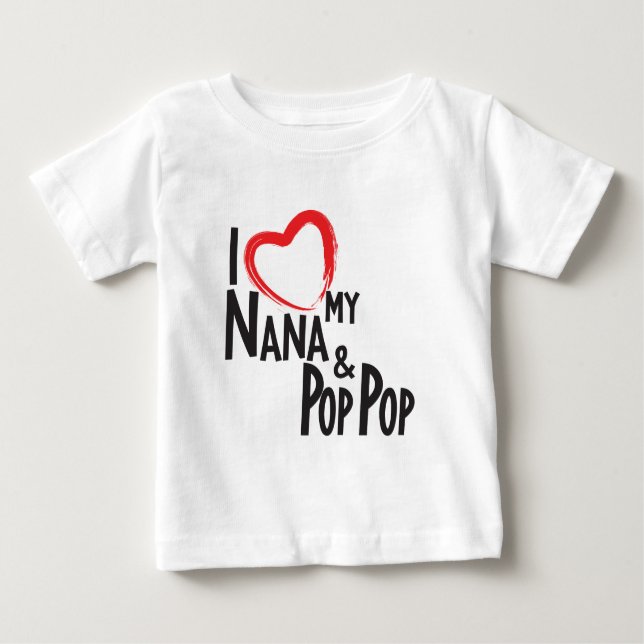 JAG HJÄRTA min Nana och pop poppar, älskar min T Shirt (Framsida)