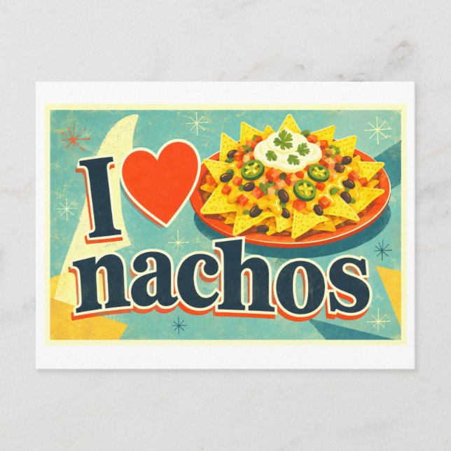 "Jag [Hjärta] Nachos" Vykort (Framsida)