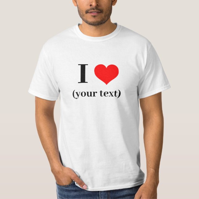 JAG HJÄRTAR! T-Shirt - vit - Anpassa (Framsida)