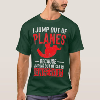 Jag hoppar av Flygplan Skydiving Fallskärm Skydive T Shirt