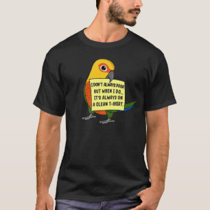 Jag hoppar inte alltid, men när.. I Jenday Conure T Shirt
