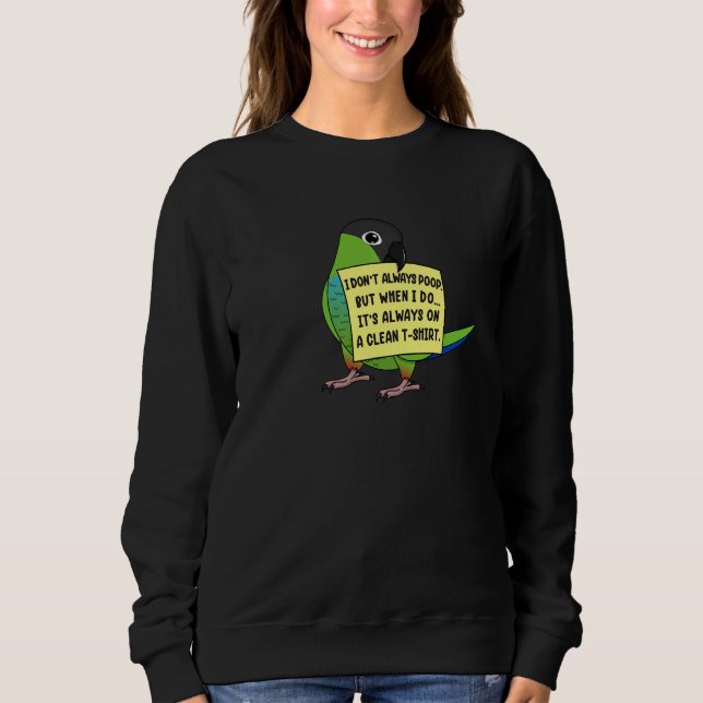 Jag hoppar inte alltid, men när.. I Nanday Conure T Shirt (Framsida)