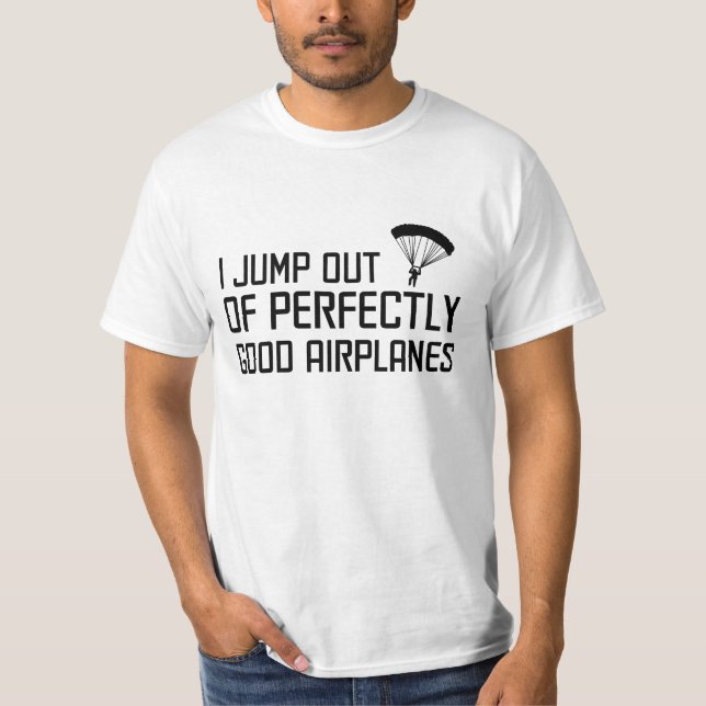 Jag hoppar ut ur perfekt bra flygplan tee (Framsida)