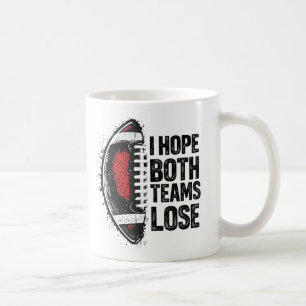 Jag hoppas att båda grupperna förlorar kvinnor och kaffemugg