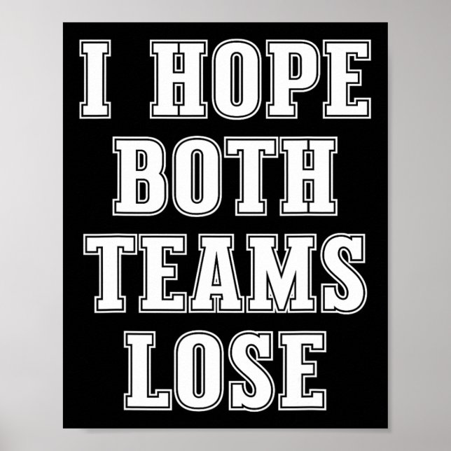 Jag hoppas att de båda teamen förlorar den fina am poster (Framsidan)