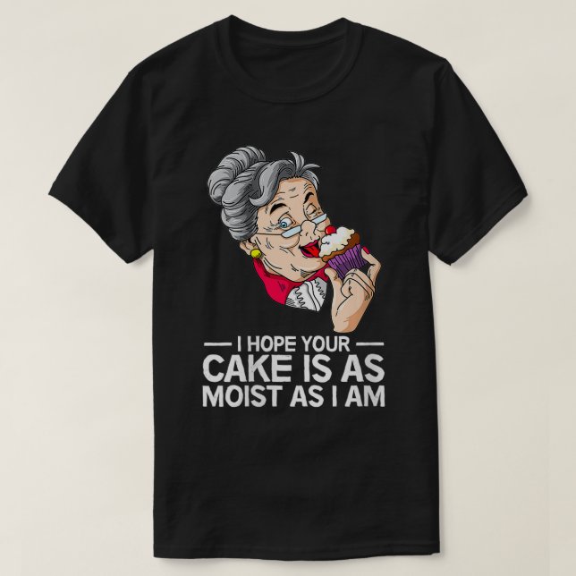 Jag hoppas att din kummel är lika fuktig som jag ä t shirt (Design framsida)