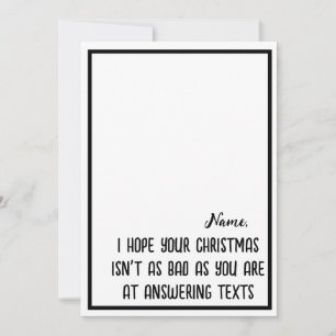 Jag hoppas att julen inte är lika dålig, rolig sar