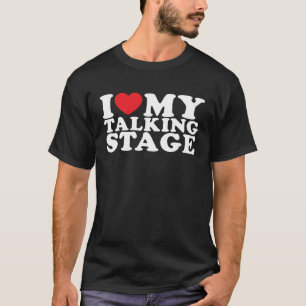 Jag hoppas att mitt samtalsstadium i Kärlek mitt s T Shirt