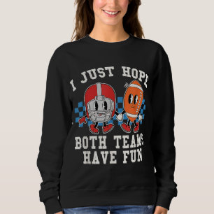 Jag hoppas bara att båda grupperna har Roligt fotb T Shirt