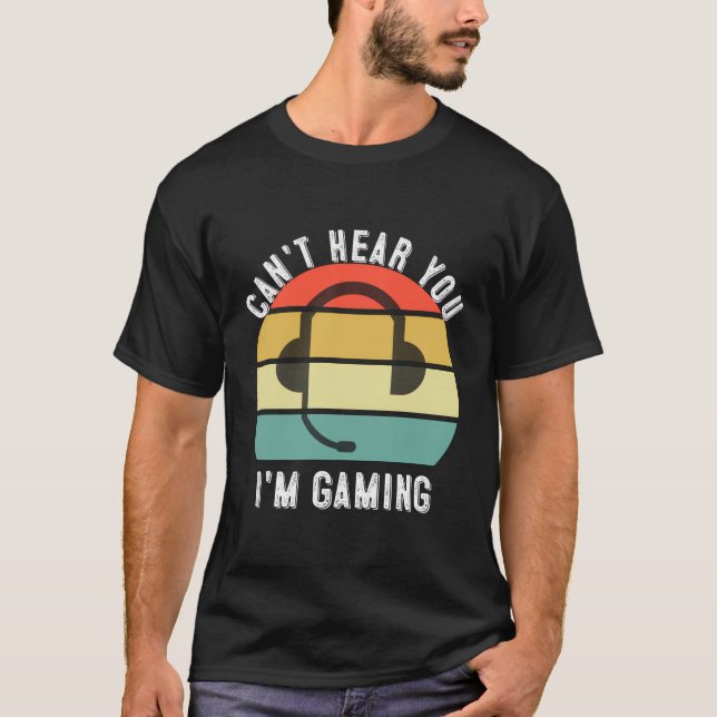 Jag hör dig inte spela spel i spelhallen t shirt (Framsida)