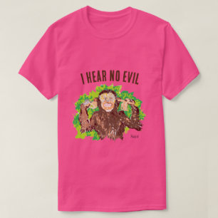 Jag hör inget ont t shirt