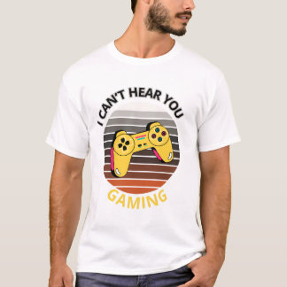 Jag hör inte ditt spel t shirt
