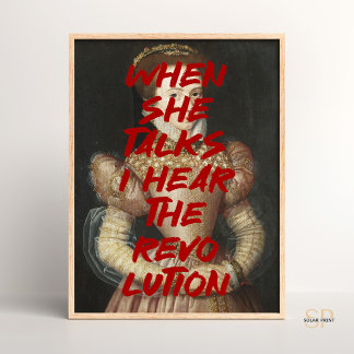 Jag hör Revolutionens Renaissance Painting Quote Poster