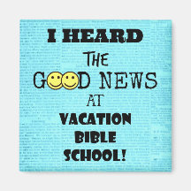 Jag hörde Bra News på Vacation Bible School Mag