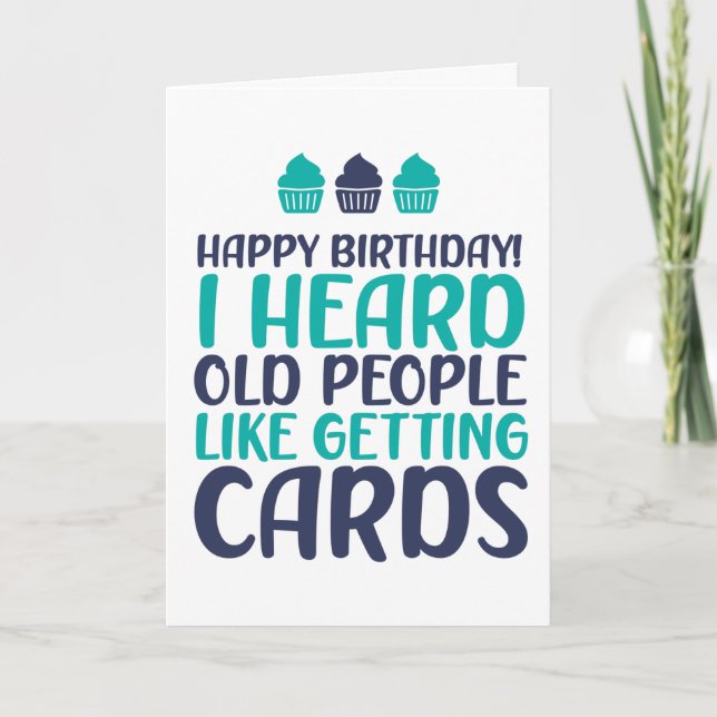 Jag hörde gamla människor som Cards på födelsedage Kort (Framsida)