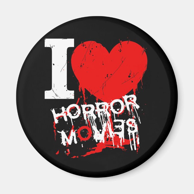 JAG HÖRDE HORROR MOVIES MAGNET (Framsidan)