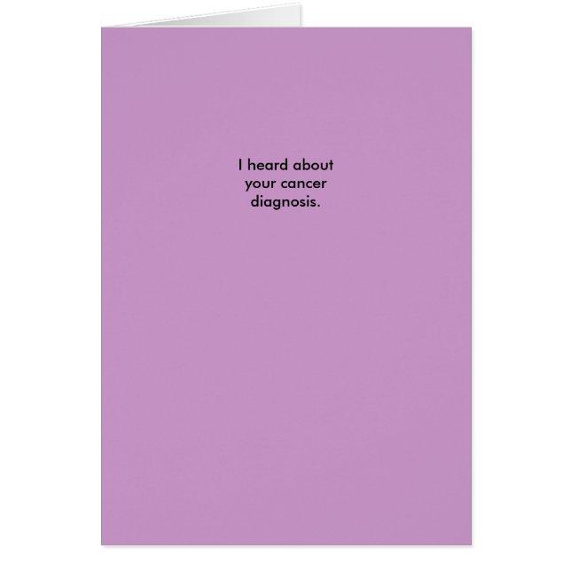 Jag hörde om din cancerdiagnos hälsningskort (Framsidan)
