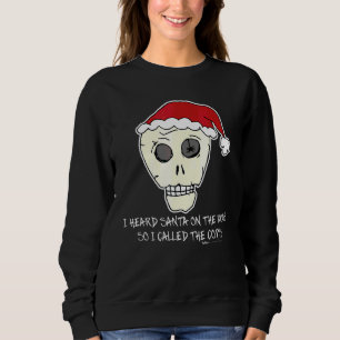 Jag hörde tomten på taket Scull anti jul     T Shirt