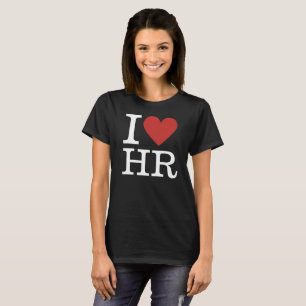 Jag ❤️ HR för ANPASSNINGSBARNA för anställda i sta T Shirt