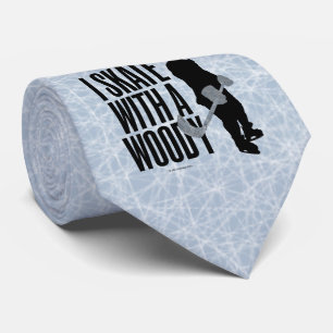 Jag hugger med en Woody (Hockey) Slips