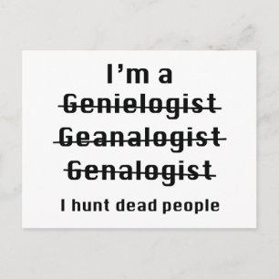 Jag Hunt Dead People Vykort
