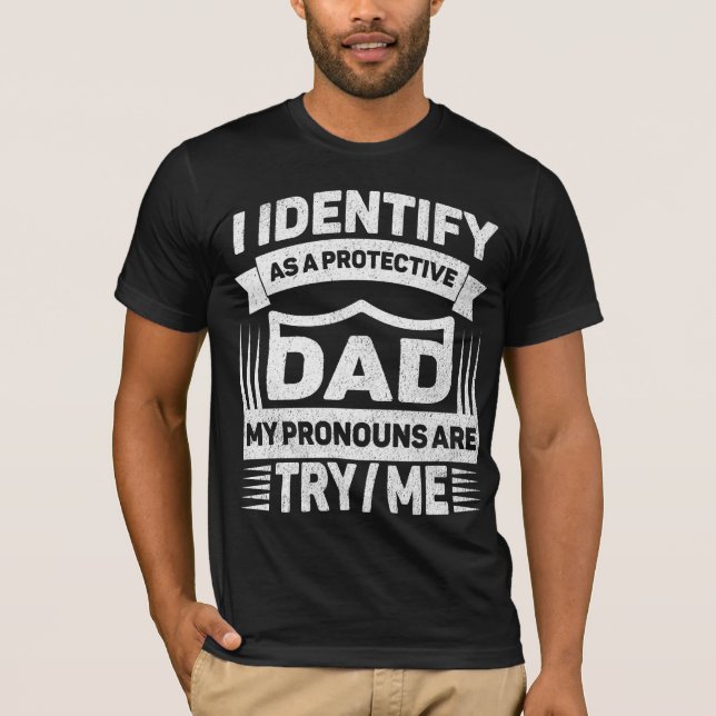 Jag identifierar att mina pronounars försöker som  t shirt (Framsida)