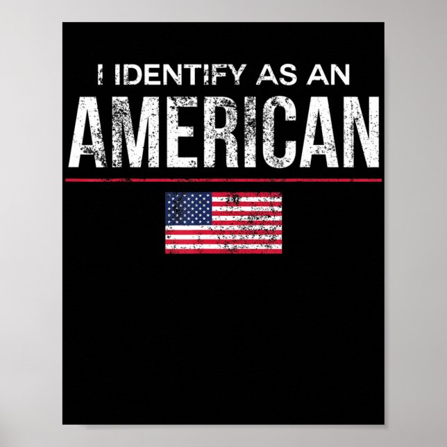Jag identifierar mig som amerikansk No Identity Po Poster (Framsidan)