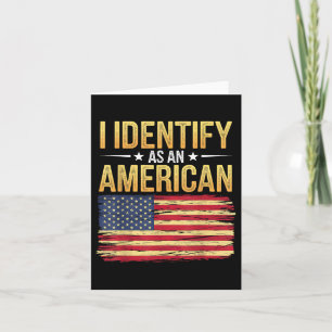 Jag identifierar mig som en amerikansk Flagga 4 ju Kort
