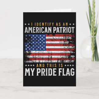 Jag identifierar mig som en amerikansk patriot och kort