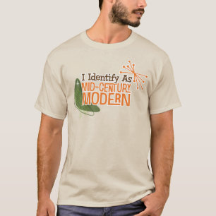 Jag identifierar mig som en modern medelårhundrade t shirt