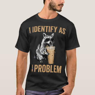 Jag Identifierar Mig Som En Problemtvättbjörn Iced T Shirt