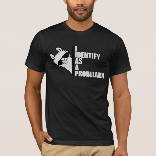 Jag identifierar mig som en Probllama Cool Llama P T Shirt (Framsida)