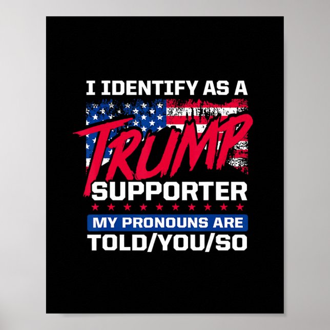 Jag identifierar mig som en Trump-supporter Mina p Poster (Framsidan)
