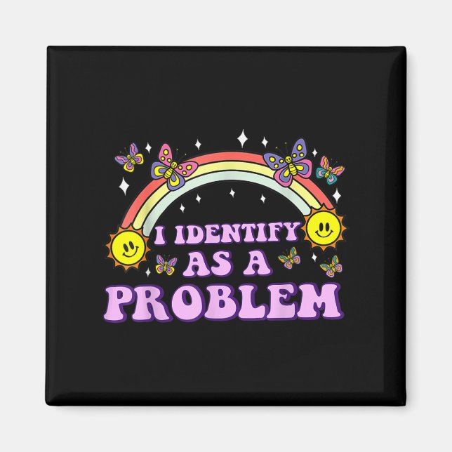 Jag identifierar mig som ett problem med Humor-kok Magnet (Framsidan)