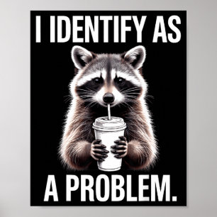 Jag identifierar mig som ett problem Rolig tvättbj Poster