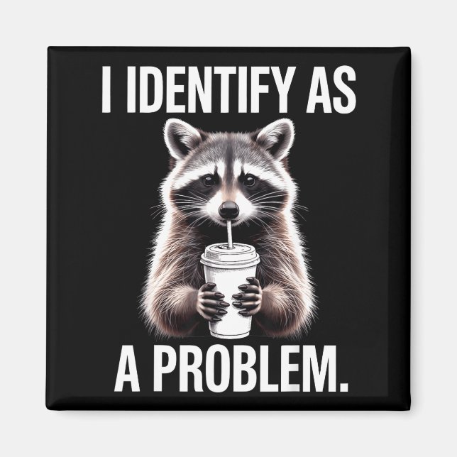 Jag identifierar mig som ett problem Roligt tvättb Magnet (Framsidan)