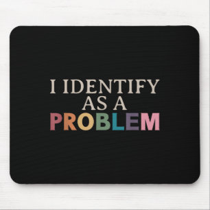 Jag identifierar mig som ett problem - Sarcastic F Musmatta