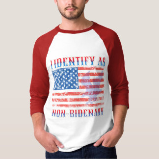 Jag identifierar mig som icke-bidenär American Fla T Shirt