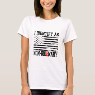 Jag identifierar mig som icke-bidenär - Anti-Bide T Shirt
