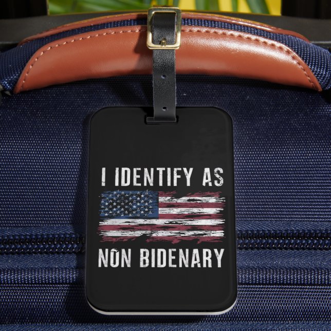 Jag identifierar mig som icke-Bidenär patriotisk a Bagagebricka (Framsida Insitu 2)