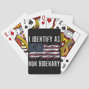 Jag identifierar mig som icke-Bidenär patriotisk a Casinokort
