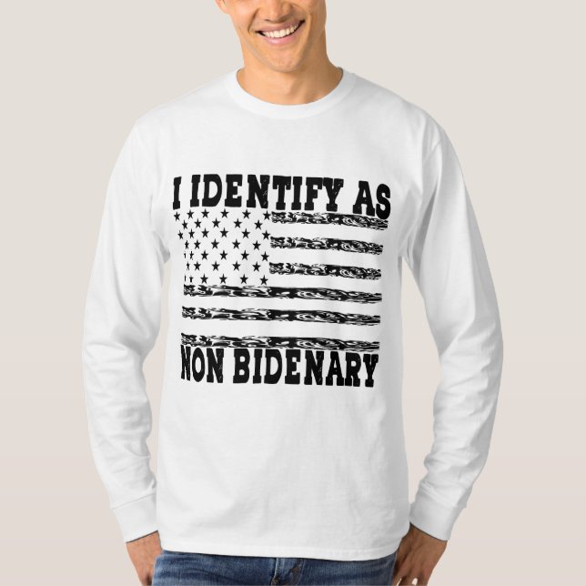 Jag identifierar mig som icke-bidenär T-Shirt (Framsida)