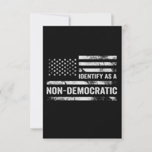 Jag identifierar mig som icke-demokratisk amerikan tack kort
